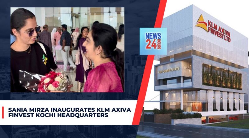 KLM Axiva Finvest’s Silver Jubilee Celebration: Tennis Icon Sania Mirza Inaugurates Kochi Headquarters and Inspires Young Tennis Stars