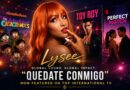 Press Release: “Quedate conmigo” in The Casagrandes, Toy Boy & Perfect Match